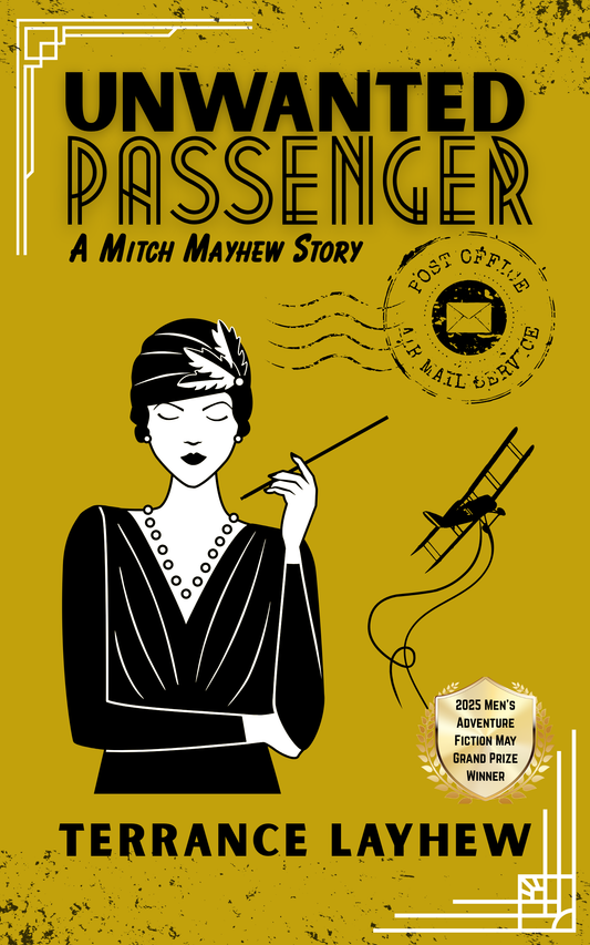 Unwanted Passenger: A Mitch Mayhew Story - Terrence Layhew